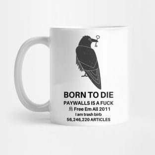 Born to Die Sci-Hub Mug